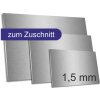 Edelstahl Zuschnitt 1,5 mm St&auml;rke K320 geschliffen Gr&ouml;&szlig;e konfigurierbar
