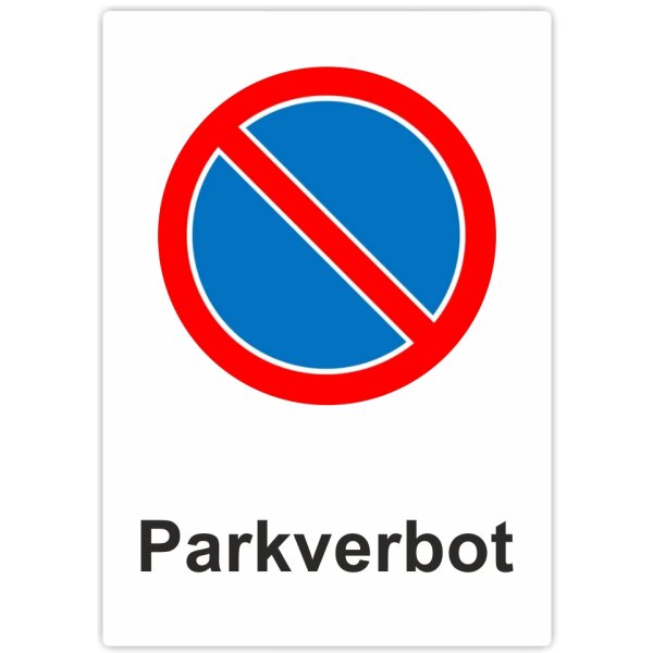 Parkschild Parkverbot Parkplatzschild Hochformat 20x30 cm