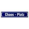 Mini-Straßenschild Chaos - Platz