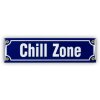 Mini-Straßenschild Chill Zone